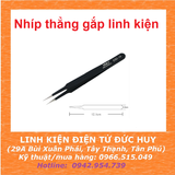 NHÍP THẲNG GẮP LINH KIỆN (TỐT)