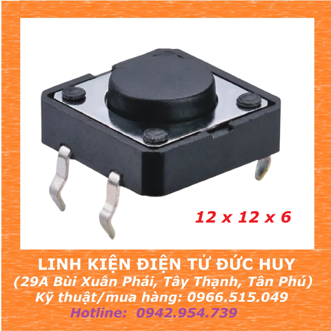 NÚT NHẤN 4P LỚN - 12x12x6 - CAO 6MM