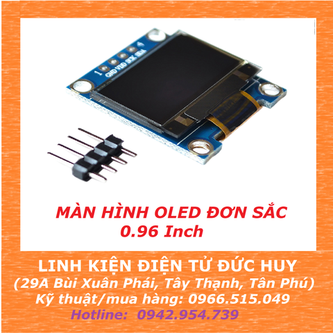 MÀN HÌNH OLED 0.96'' GIAO TIẾP I2C 128 X 64