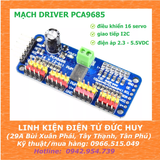 Mạch driver PCA9685 (Driver điều khiển 16 servo), giao tiếp I2C