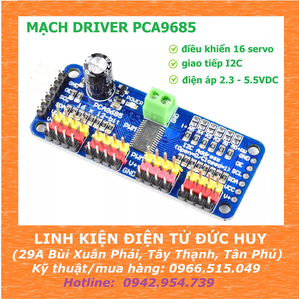 Mạch driver PCA9685 (Driver điều khiển 16 servo), giao tiếp I2C