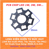 PCB BẢNG MẠCH CHIP LED 1W, 3W, 5W...