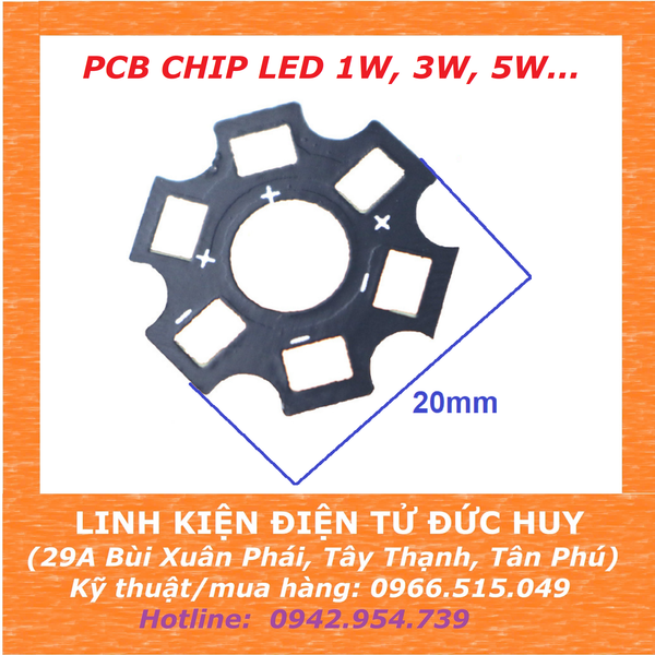 PCB BẢNG MẠCH CHIP LED 1W, 3W, 5W...