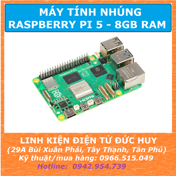 MÁY TÍNH NHÚNG RASPBERRY PI 5 8GBRAM (CHÍNH HÃNG U.K)