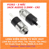 PJ392 JACK AUDIO 3.5MM 3 NẤC