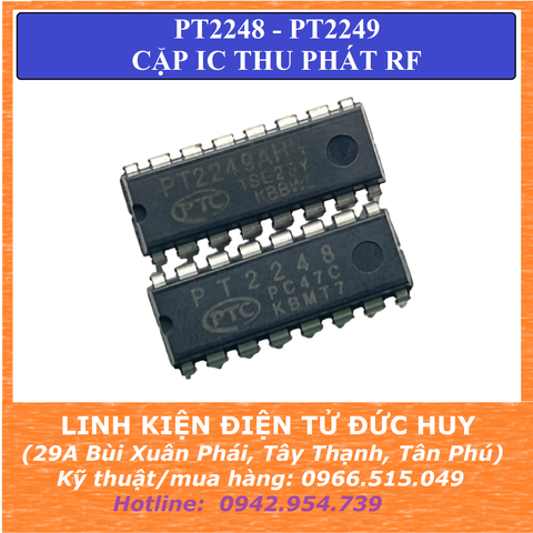 PT2248/PT2249AHN CẶP IC REMOTE ĐIỀU KHIỂN THIẾT BỊ TỪ XA