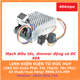 DRIVER PWM ĐIỀU KHIỂN TỐC ĐỘ ĐỘNG CƠ DC 40AMPE (CÓ CHỔI THAN)