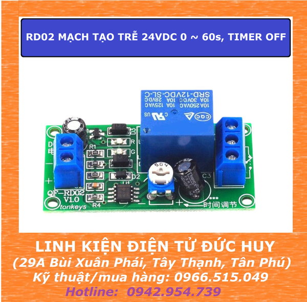 RD02 MẠCH TẠO TRỄ 24VDC 0 ~ 60s, TIMER OFF