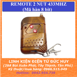 Remote điều khiển từ xa 433MHz 2 nút, mã hàn 8 bit