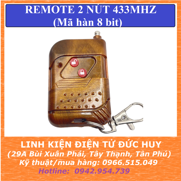 Remote điều khiển từ xa 433MHz 2 nút, mã hàn 8 bit