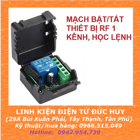 MẠCH BẬT/TẮT THIẾT BỊ RF 1 KÊNH, NGUỒN 24V/DC, HỌC LỆNH, 433MHZ