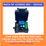 MẠCH BẬT TẮT 1 THIẾT BỊ BẰNG REMOTE, 433MHZ, HỌC LỆNH, 90~256VAC