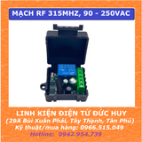 Mạch điều khiển từ xa 1 thiết bị 315MHZ, HỌC LỆNH, 90~256VAC