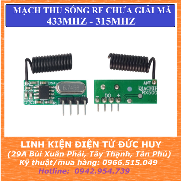 MẠCH THU NHẬN SÓNG RF 433MHZ, 315MHZ CHƯA GIẢI MÃ RX500