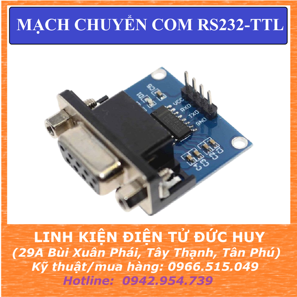 MẠCH CHUYỂN ĐỔI RS232 <-> TTL, SỬ DỤNG CHIP MAX3232, CỔNG CÁI (FERMALE)