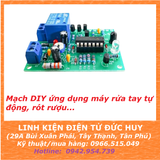 BỘ KIT DIY TỰ RÁP MẠCH CẢM BIẾN HỒNG NGOẠI MÁY RỬA TAY, RÓT RƯỢU TỰ ĐỘNG