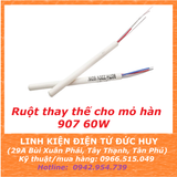 RUỘT MỎ HÀN NO907, 40W, 60W