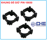 KHUNG ĐẾ GIỮ PIN 18650