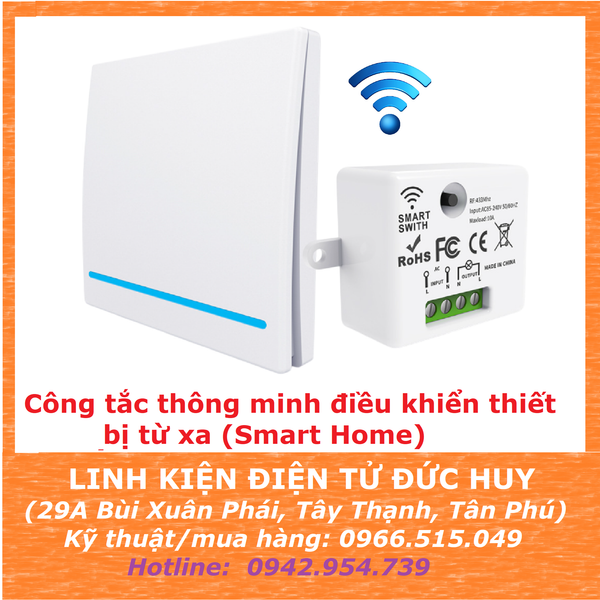 Công tắc thông minh không dây Smart Home V1.0 RF 433MHz