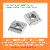 TÁN TRƯỢT, ĐAI ỐC TRƯỢT CHỮ T CHO NHÔM ĐỊNH HÌNH 3030