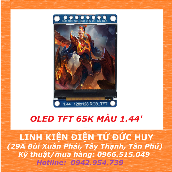MÀN HÌNH OLED TFT, 65K MÀU, 1.44 INCH