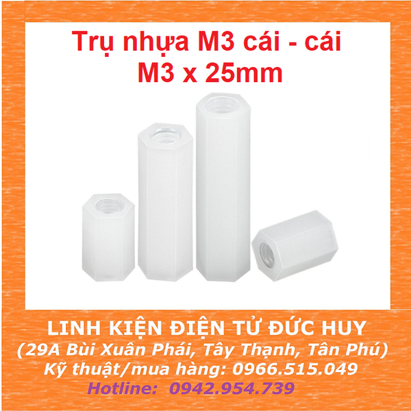 Trụ nhựa M3, cái - cái (2 đầu cái), dài 25mm