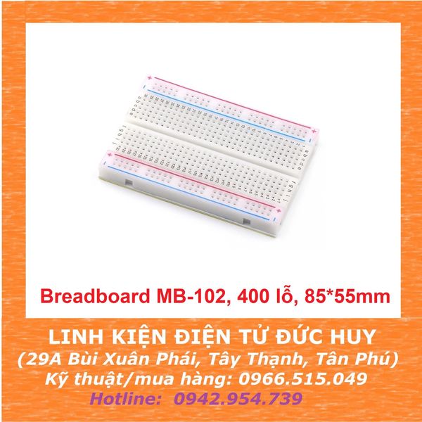 Breadboard MB-102, 400 lỗ, 85*55mm