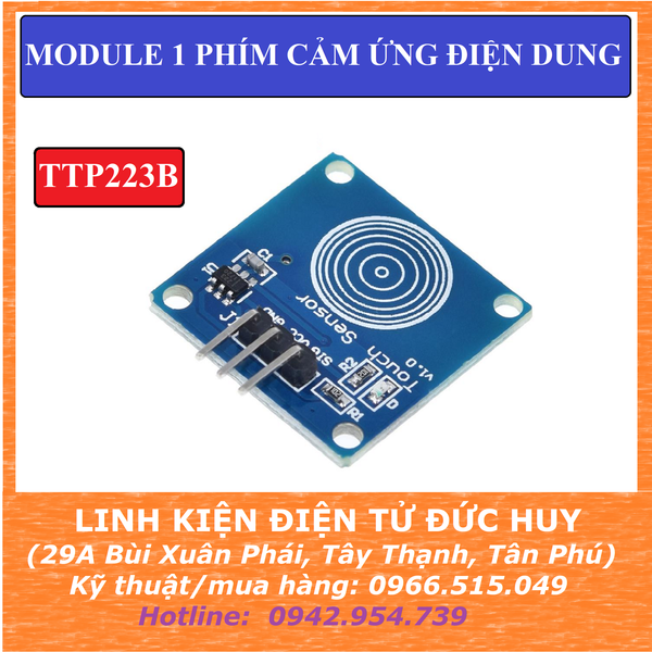 BÀN PHÍM CẢM ỨNG ĐIỆN DUNG 1 NÚT - TTP223B (XANH DƯƠNG)