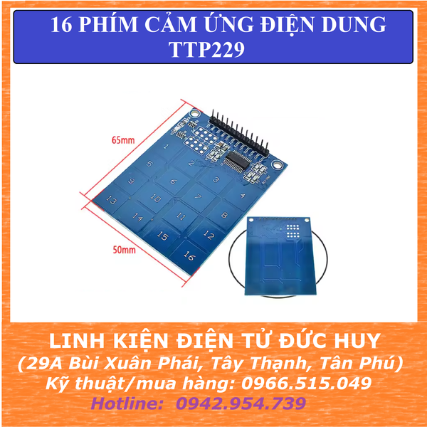 BÀN PHÍM CẢM ỨNG ĐIỆN DUNG 16 NÚT TTP229