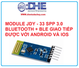 MODULE JDY-33 SPP 3.0 BLUETOOTH + BLE GIAO TIẾP ĐƯỢC VỚI ANDROID VÀ IOS