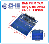 BÀN PHÍM CẢM ỨNG ĐIỆN DUNG 8 NÚT - TTP226