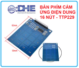BÀN PHÍM CẢM ỨNG ĐIỆN DUNG 16 NÚT TTP229