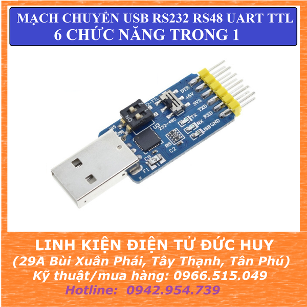 MẠCH CHUYỂN ĐỔI USB RS232 RS485 TTL (6 TRONG 1)