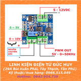 MẠCH CHUYỂN ĐỔI ĐIỆN ÁP 0 ~ 10V SANG PWM
