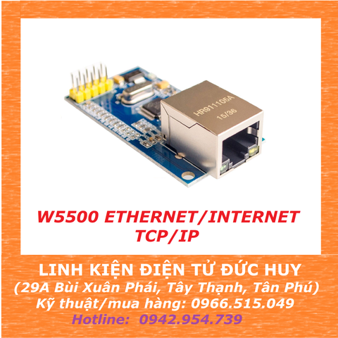 W5500 MODULE ETHERNET/INTERNET GIAO THỨC TCP/IP PHÙ HỢP CHO ARDUINO, VI ĐIỀU KHIỂN PIC, 8051, AVR, STM...