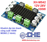 XH M542 MẠCH KHUẾCH ĐẠI ÂM THANH TPA3116D2 100W 12V-26VDC MONO