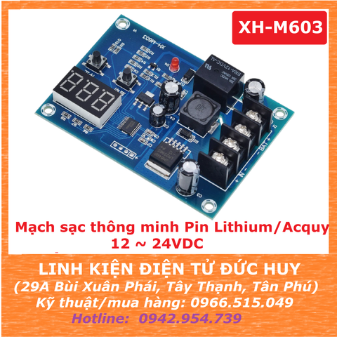 XH M603 mạch sạc thông minh pin Lithium Acquy 12V-24V