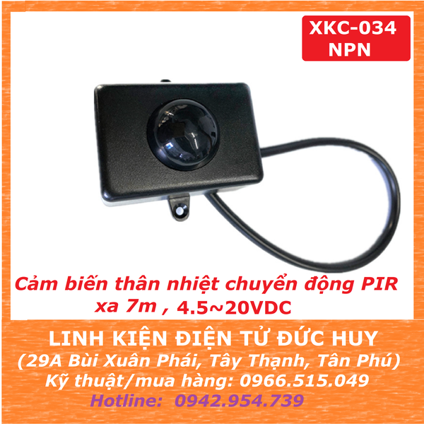 CẢM BIẾN THÂN NHIỆT CHUYỂN ĐỘNG PIR XKC 003K4 NPN  XA 7M, 4.5~20VDC