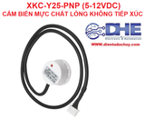 XKC Y25 PNP (5-12VDC) CẢM BIẾN MỰC CHẤT LỎNG KHÔNG TIẾP XÚC