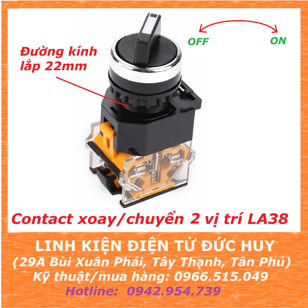 CÔNG TẮC XOAY, NÚT CHUYỂN 2 VỊ TRÍ 22MM LA38 (1NO+1NC)