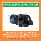 CÔNG TẮC XOAY, NÚT CHUYỂN 2 VỊ TRÍ 16MM LA16 (1NO+1NC)
