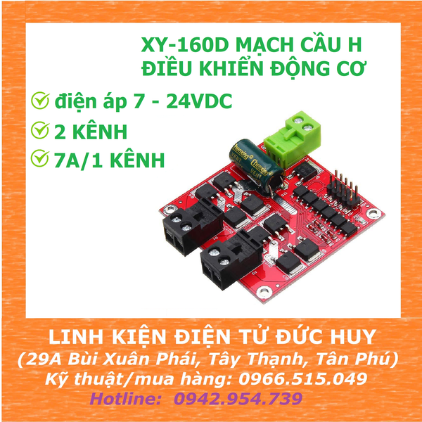 XY-160D Module Mạch cầu H điều khiển động cơ công suất cao (2 mạch cầu H, mỗi cầu 7Ampe - 160W)