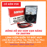 VOM ĐỒNG HỒ ĐO VẠN NĂNG SAMWA YX 360TRN CÓ KÈM PIN 9V và 1.5V