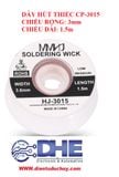 CUỘN DÂY HÚT THIẾC HÀN CP 3015, RỘNG 3MM, DÀI 1.5M