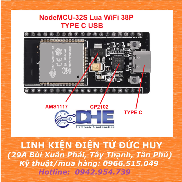 NODEMCU ESP32 ESP WROOM 32 38P, CP2102 - TYPE C USB