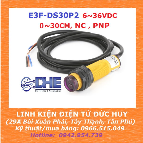 CẢM BIẾN VẬT CẢN HỒNG NGOẠI E3F-DS30P2, 6-36VDC, PNP, NC