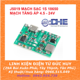 J5019 SẠC 1S 18650 - 3.7V + MẠCH TĂNG ÁP 4.5 - 24V, MICRO USB