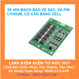 3S 40A BẢO VỆ SẠC, XẢ PIN LITHIUM, CÓ CÂN BẰNG CELL
