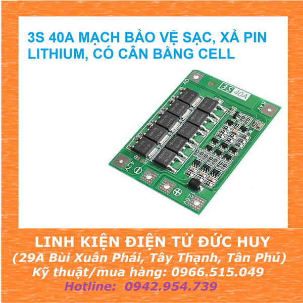 3S 40A BẢO VỆ SẠC, XẢ PIN LITHIUM, CÓ CÂN BẰNG CELL
