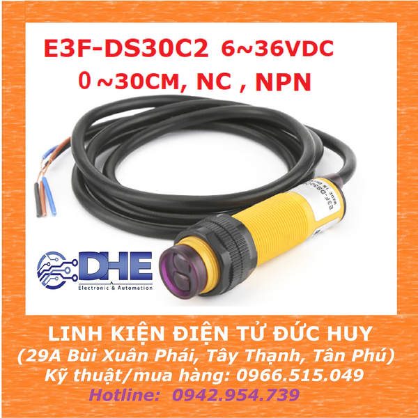 CẢM BIẾN VẬT CẢN HỒNG NGOẠI E3F-DS30C2, 6-36VDC, NPN, NC